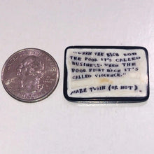 Load image into Gallery viewer, Mathieu Grodet Mark Twain Quote Coin
