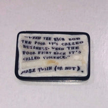 Load image into Gallery viewer, Mathieu Grodet Mark Twain Quote Coin
